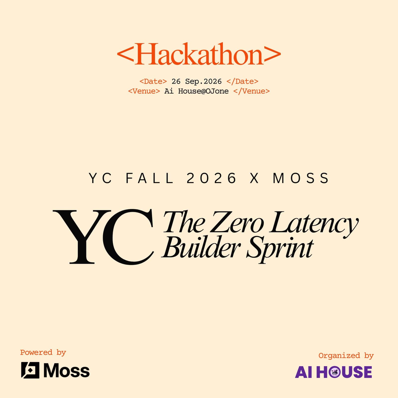 YC Fall 2026 x Moss: The Zero Latency Builder Sprint