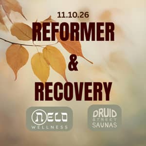 Reformer & Recovery ✨ October Series