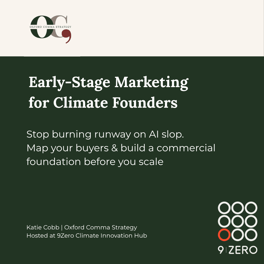 Early Stage Marketing for Climate Tech Founders - Lunch and Learn with Katie Cobb