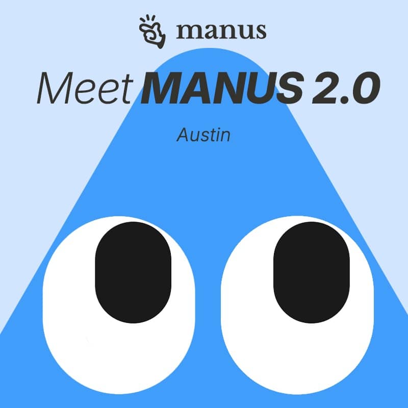 Meet Manus 2.0 | After Hours 🍺👻