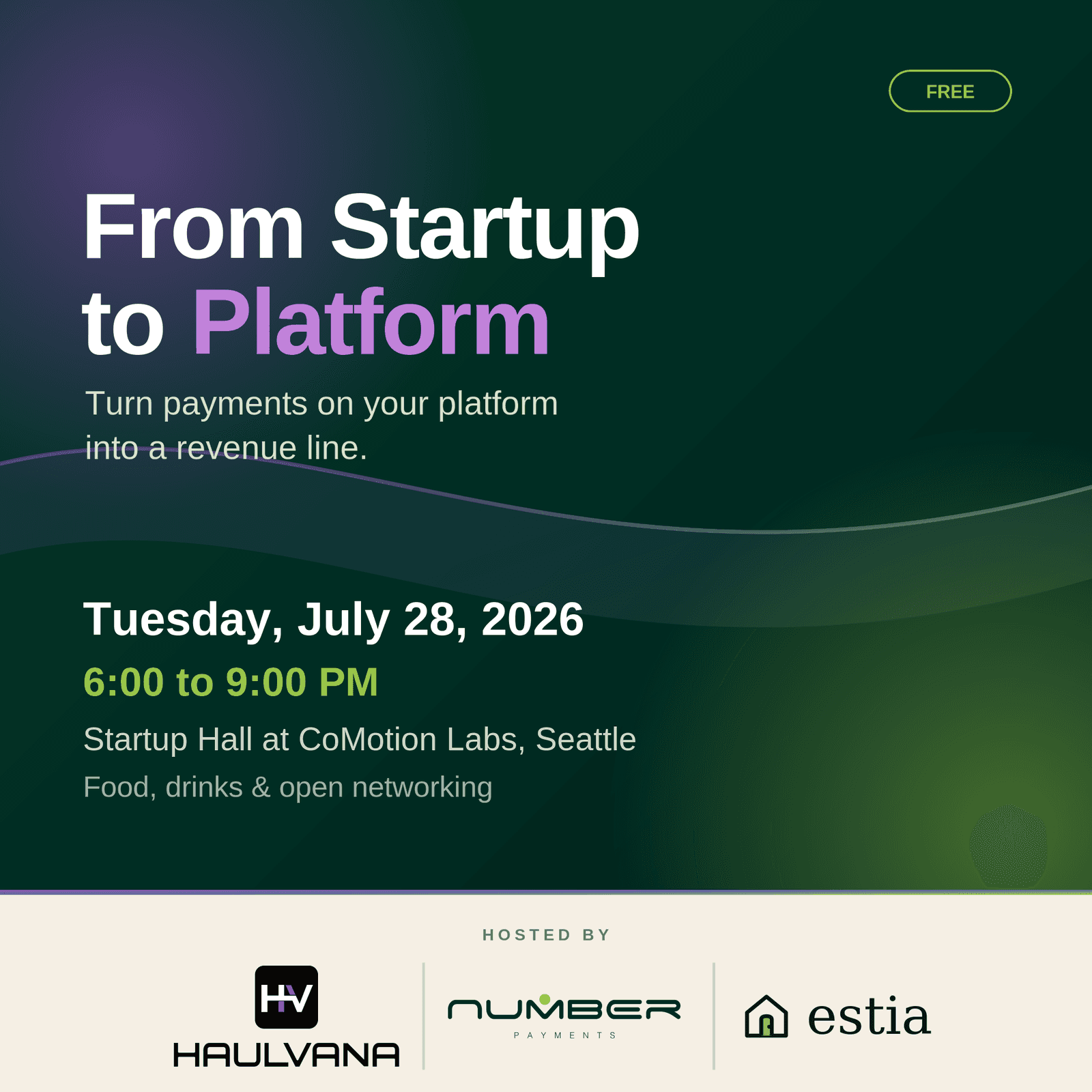 From Startup to Platform: Turn Payments Into Your Next Revenue Line | Haulvana X Number X Estia