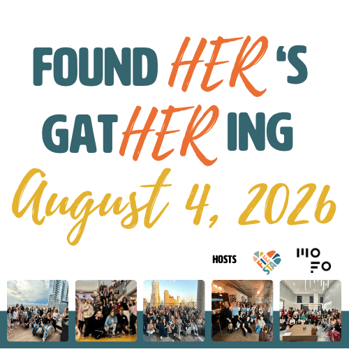 FoundHERs GatHERing! 🎉