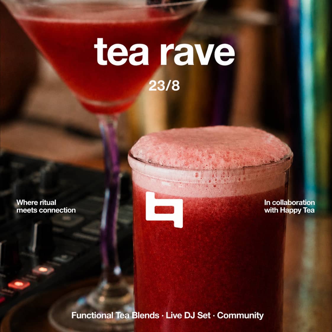 Tea Rave