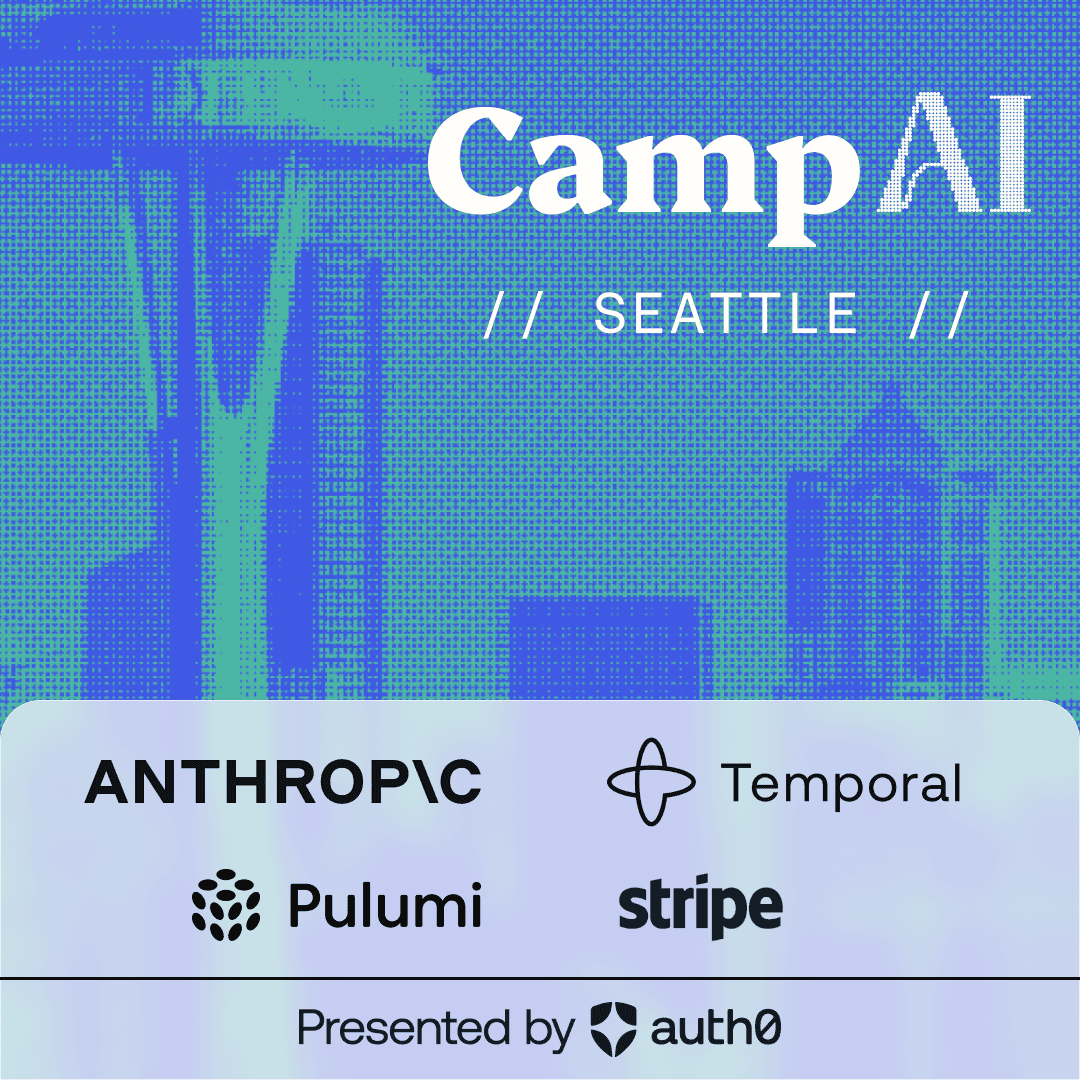 Camp AI: Agents at Work //Seattle//