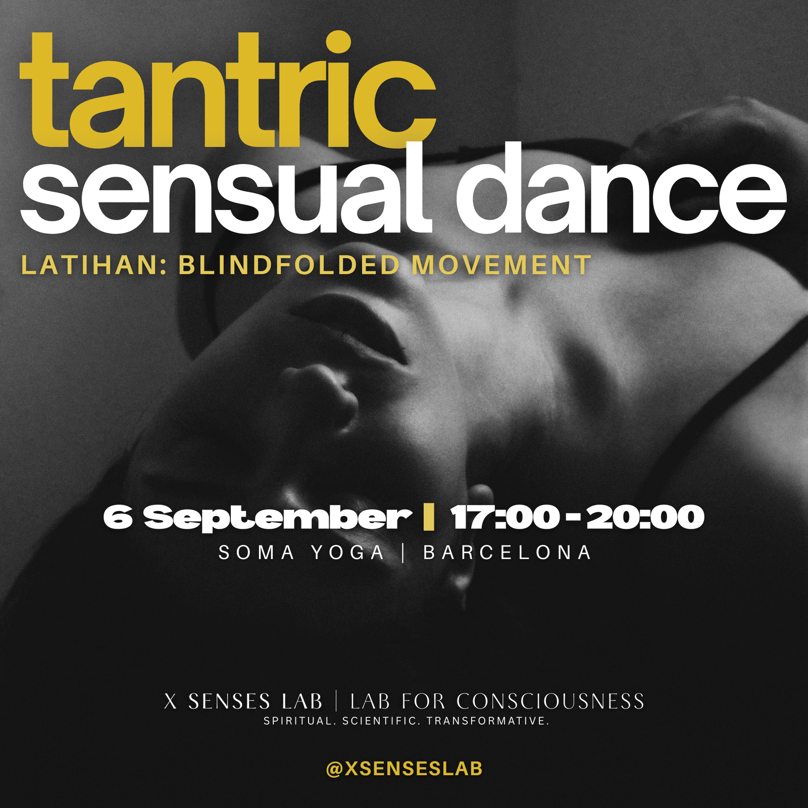 TANTRIC SENSUAL DANCE: Blindfolded Edition - LATIHAN, an Indonesian Spiritual Practice