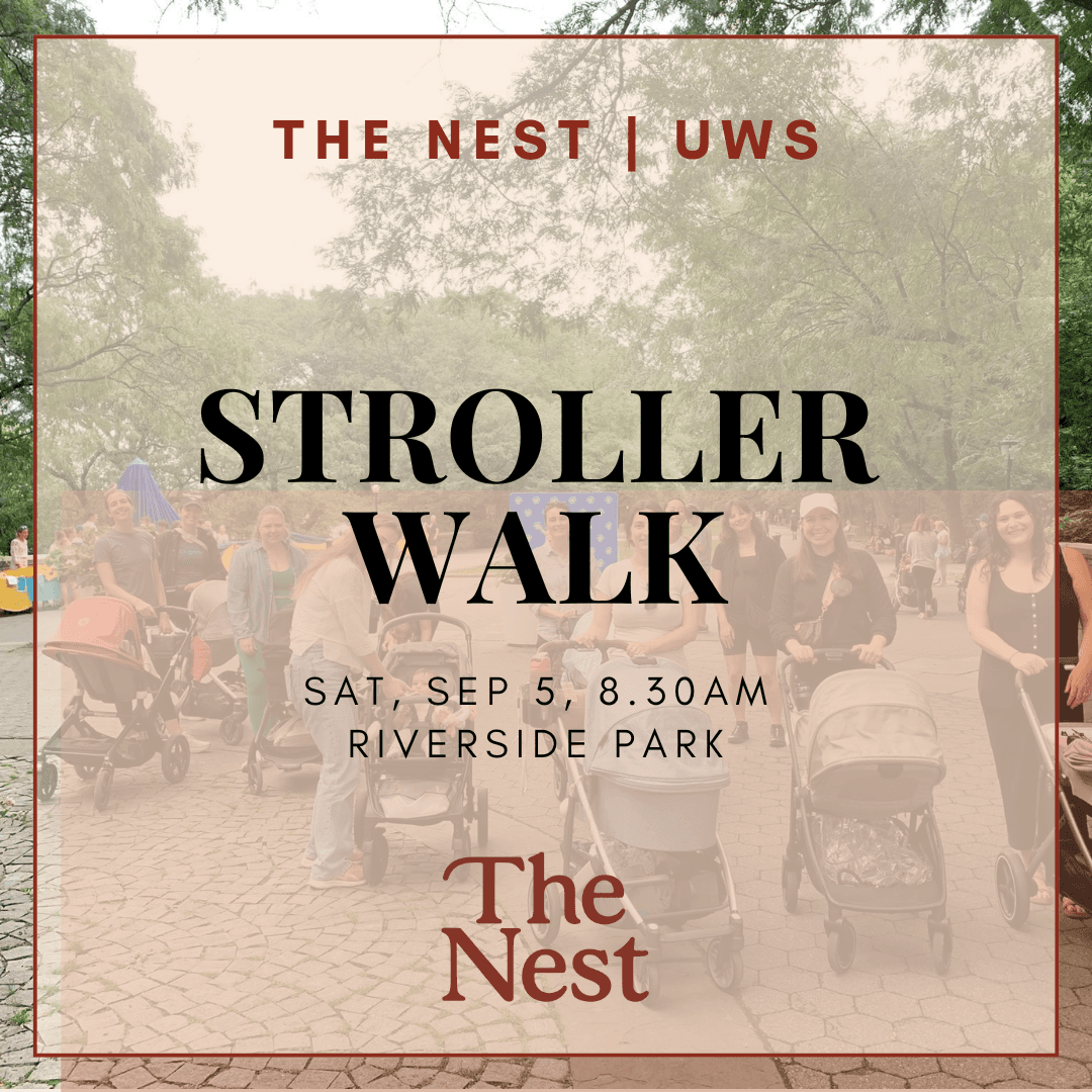 Stroller Walk | The Nest UWS