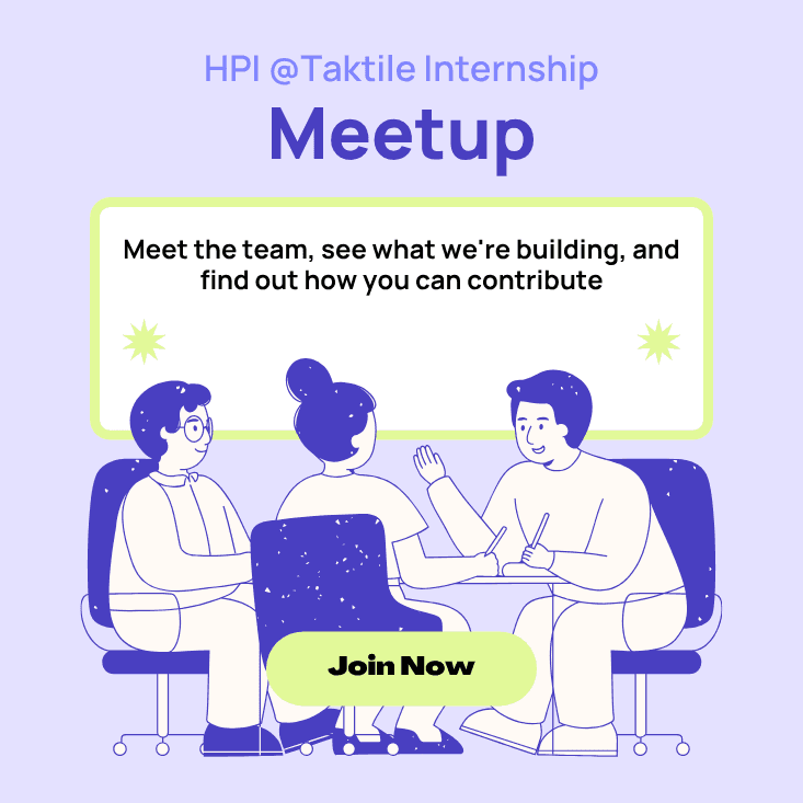 HPI @Taktile Internship Meetup