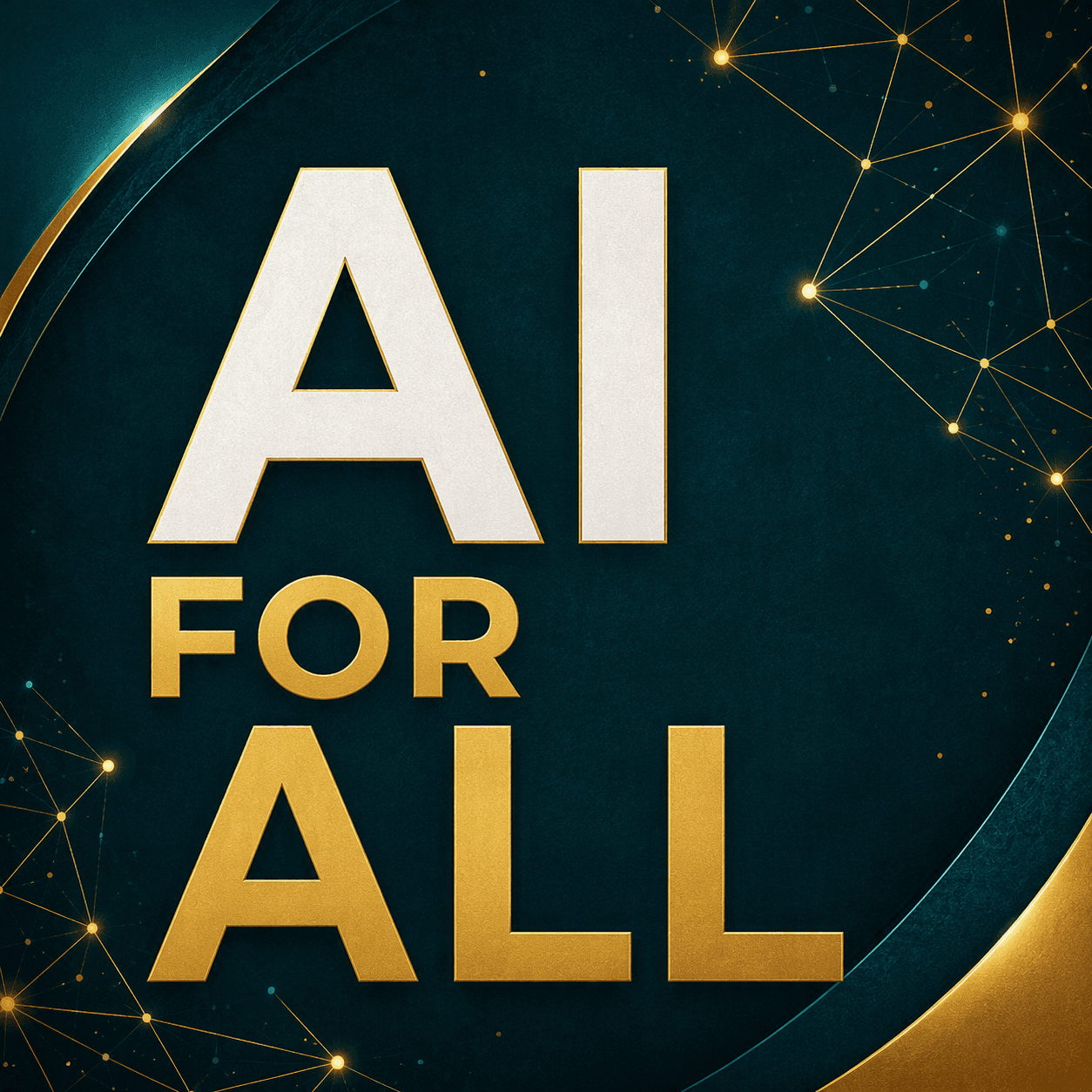 AI for All: Building Better AI Through Talent, Innovation & Opportunity