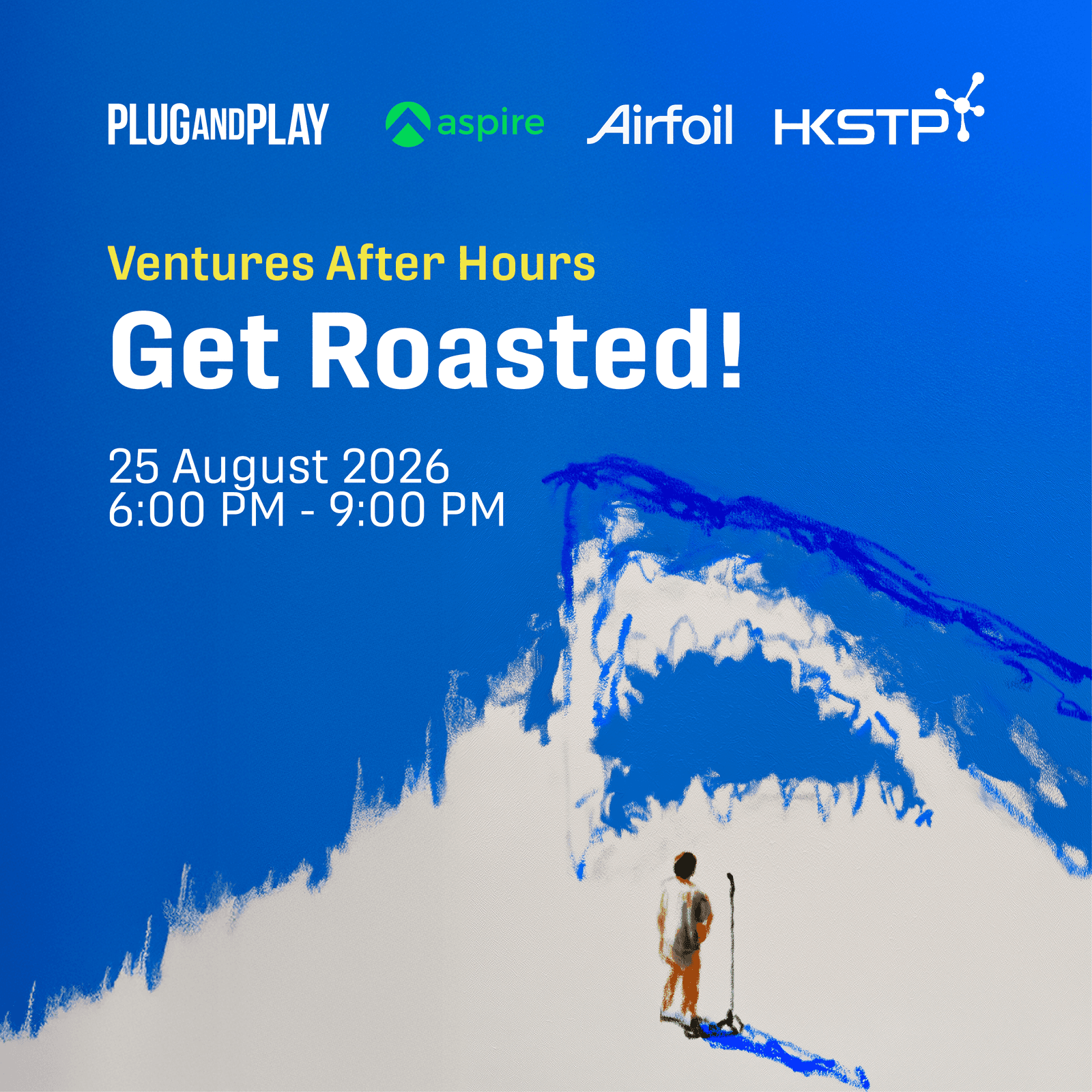 Ventures After Hours (Get Roasted!)