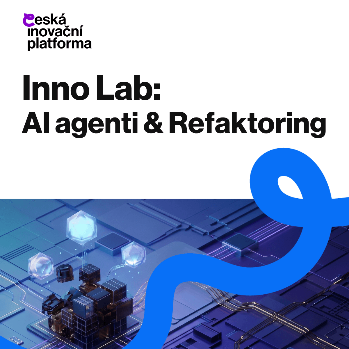 Inno Lab: AI agenti & Refaktoring