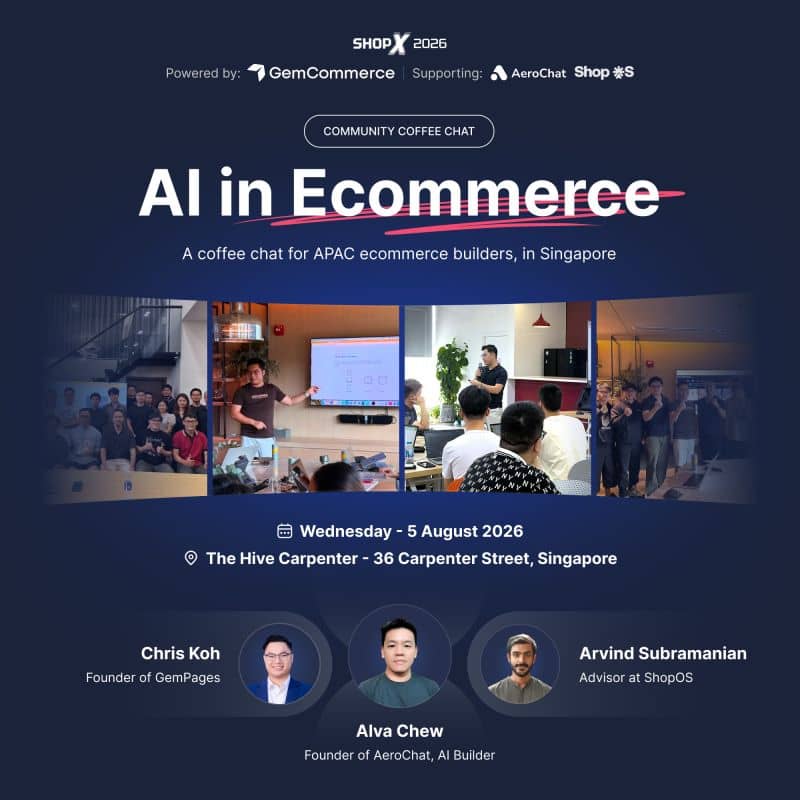 4S Coffee Chat Singapore: AI for Shopify & Ecommerce Builders