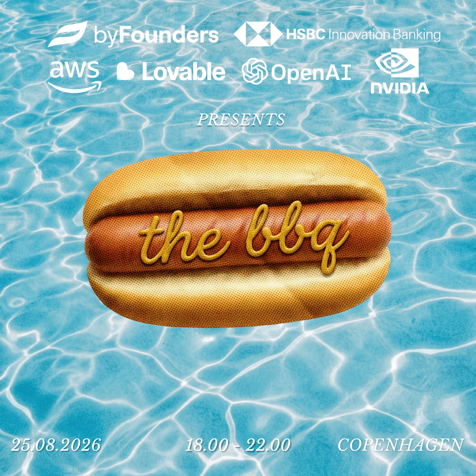 THE BBQ hosted by NVIDIA, AWS Startups, Lovable, byFounders, OpenAI & HSBC Innovation Banking.