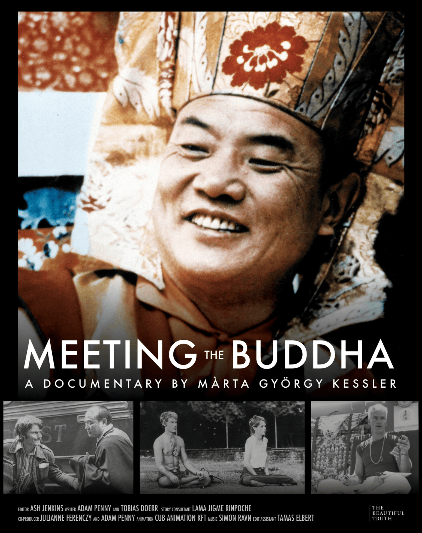 UK Premiere: Meeting the Buddha