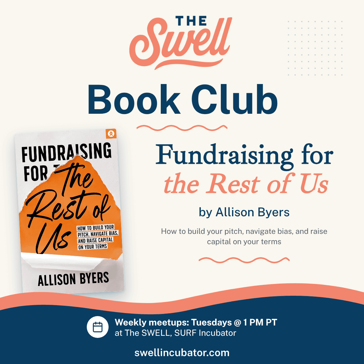 SWELL Book Club: Fundraising for the Rest of Us - Weekly Meetup. WEEK #1