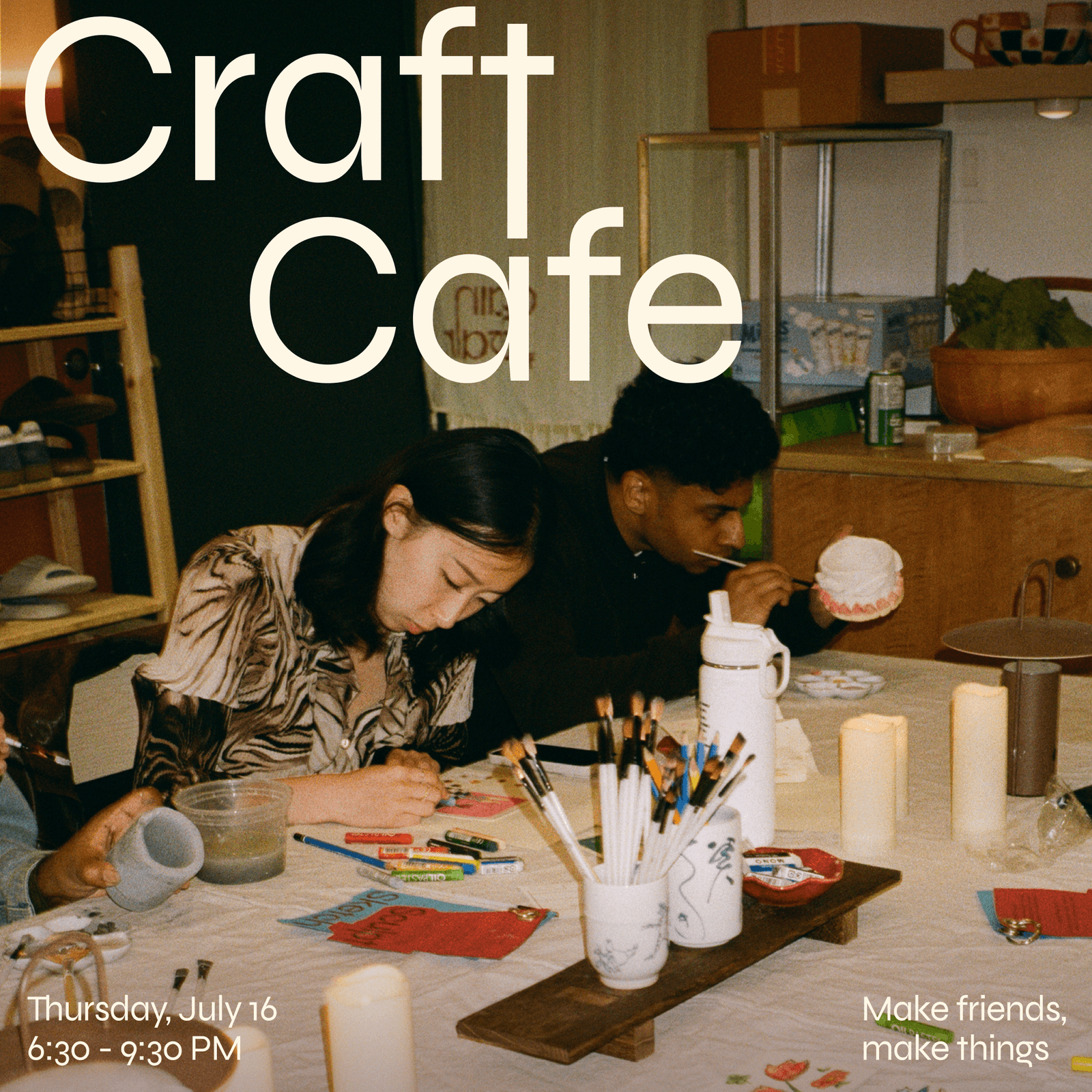 Craft Cafe: Make friends, Make crafts