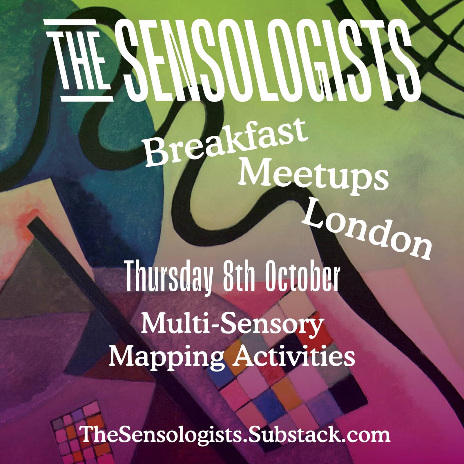 The Sensologists London Breakfast Meetup / October