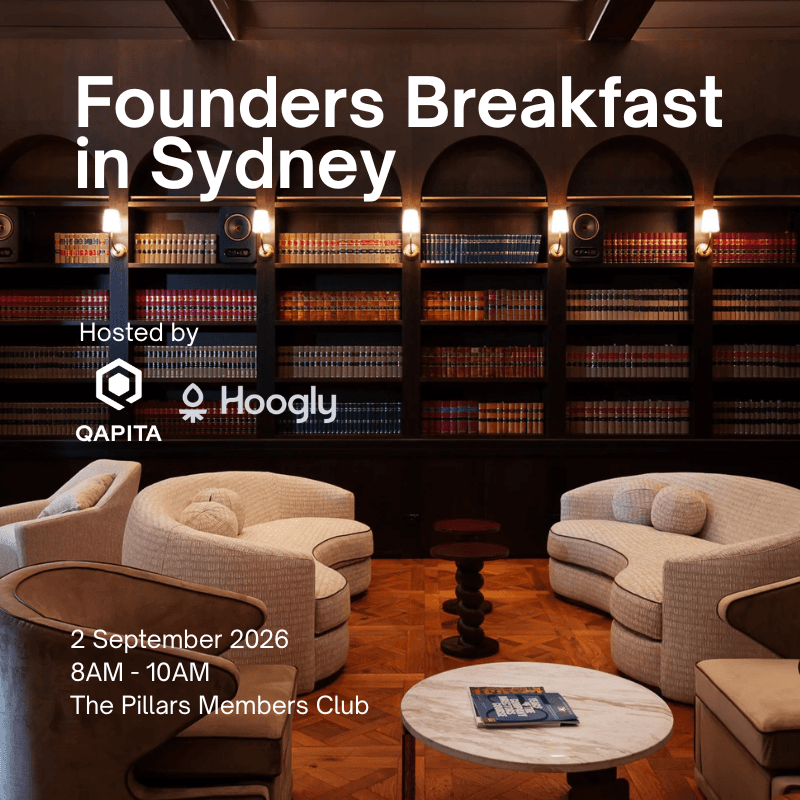 Founders & People Leaders Breakfast in Sydney with Qapita x Hoogly