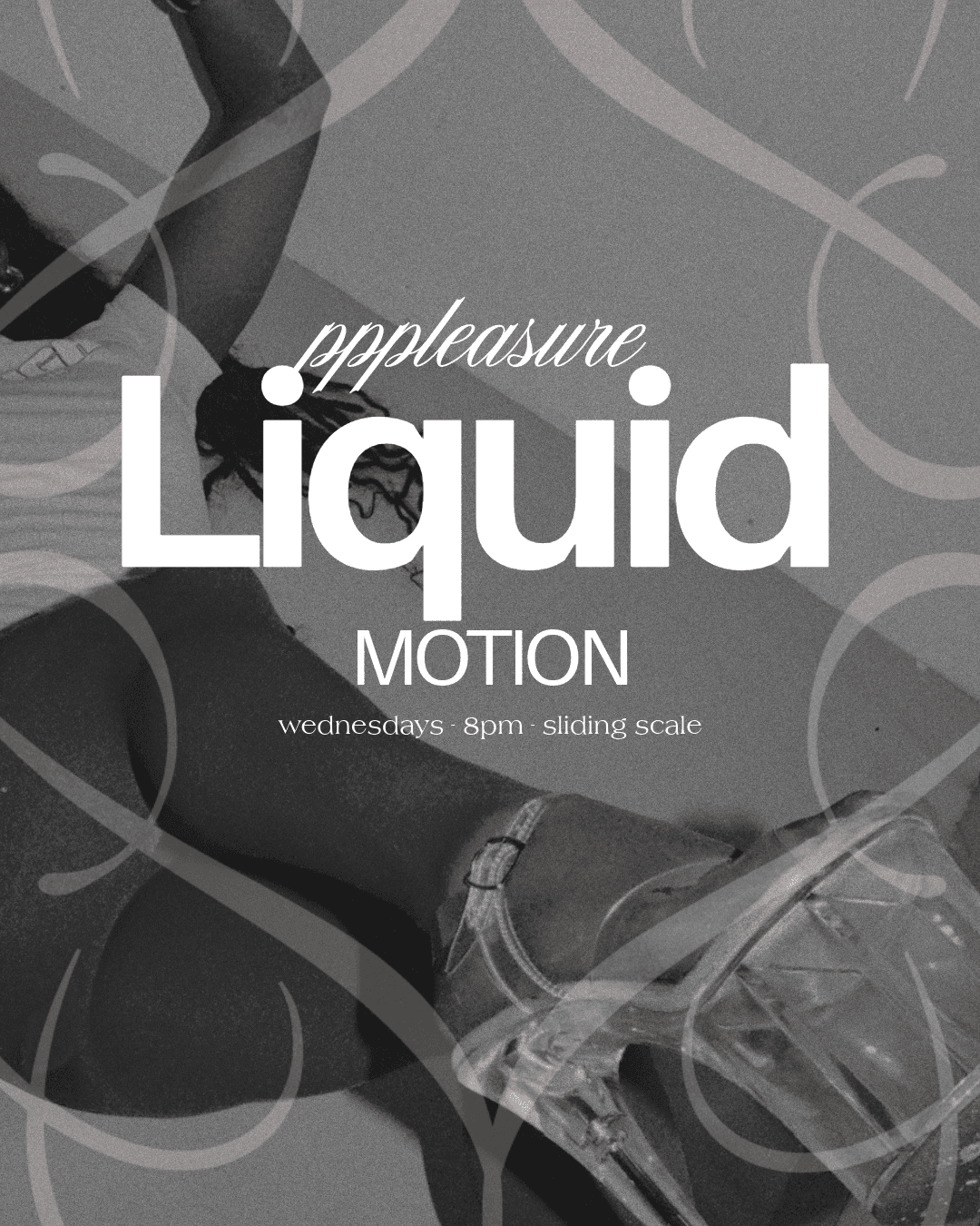 pppleasure liquid motion