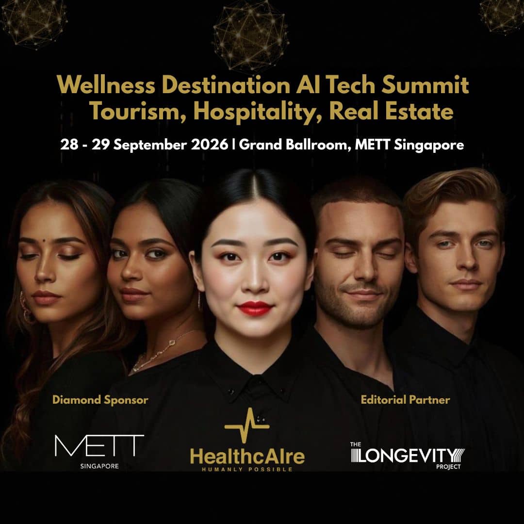 Wellness Destination AI Tech Summit – Tourism, Hospitality & Real Estate, 28-29 Sept 2026, Grand Ballroom, METT Singapore