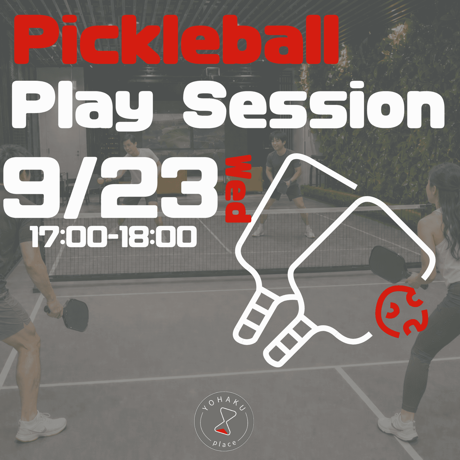 ピックルボールプレー会＠青山 vol.5 | Pickleball Play Session at Aoyama