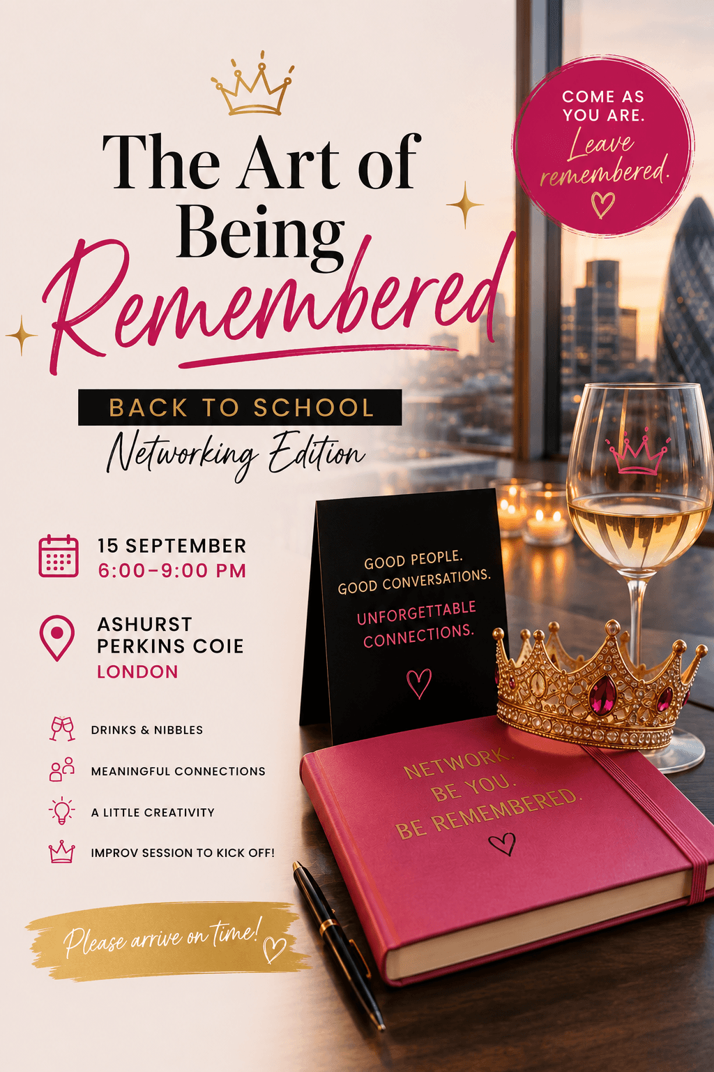 The Art of Being Remembered - Networking Edition