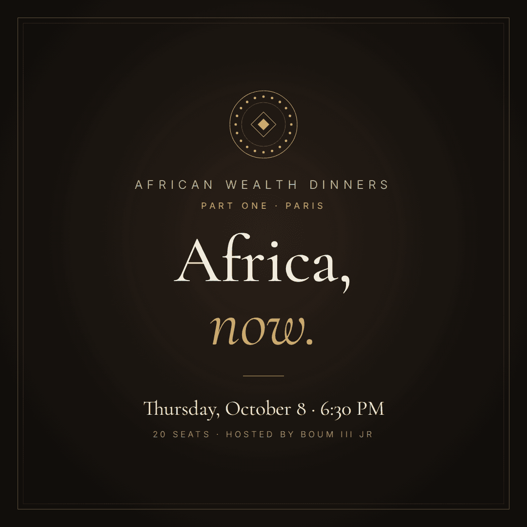 African Wealth Dinners #001 - Paris