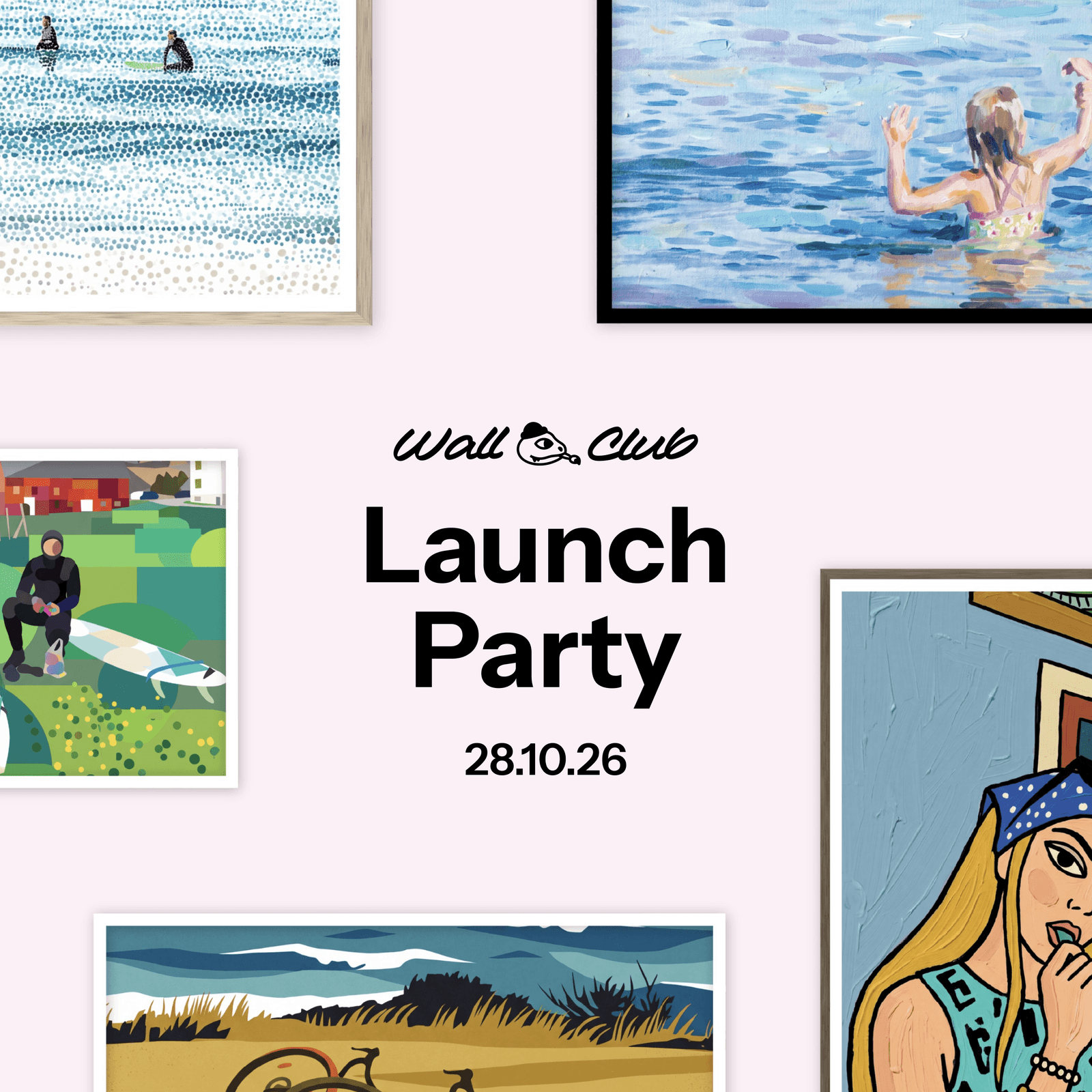 Launch Party: Wall Club! ✨🧑‍🎨