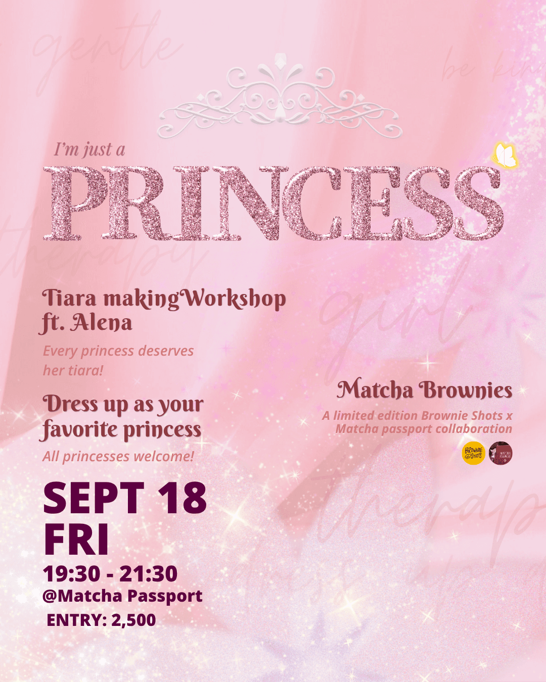I'm just a Princess / Dress Up & Tiara Making Workshop 💗✨ + Matcha Brownies 🍵🤎