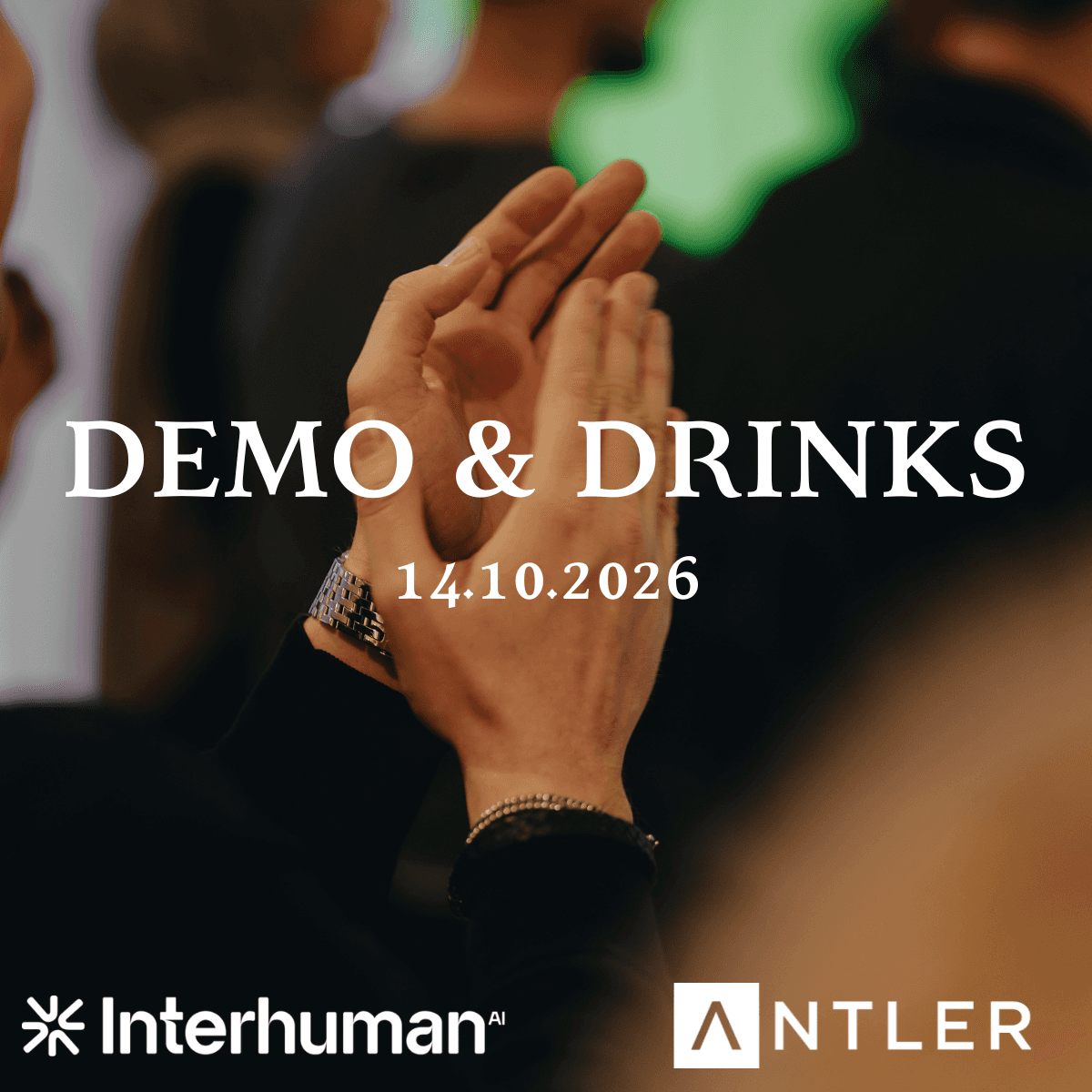 Demo & Drinks