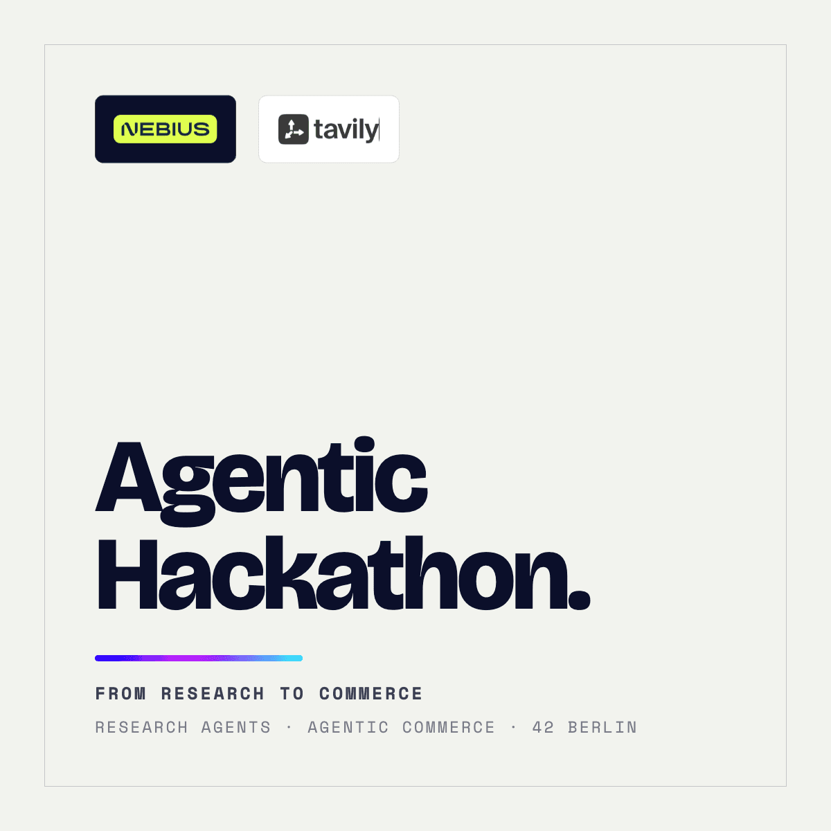 Agentic Hackathon: From Research to Commerce