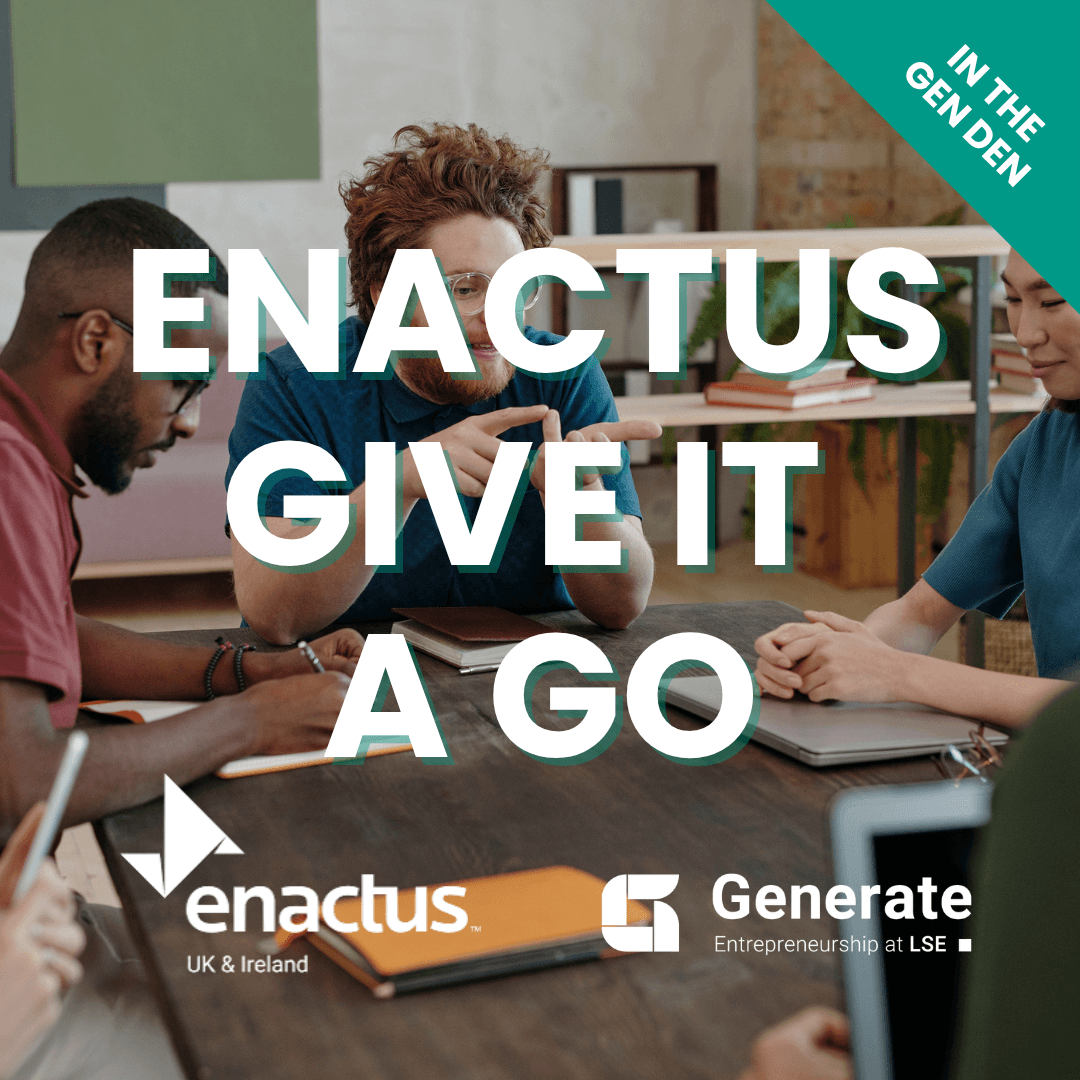 Enactus LSESU’s Give It a Go