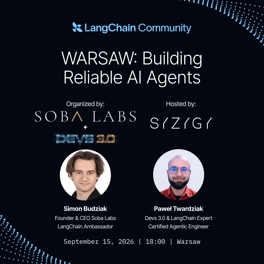 WARSAW: Building Reliable AI Agents | LangChain Meetup