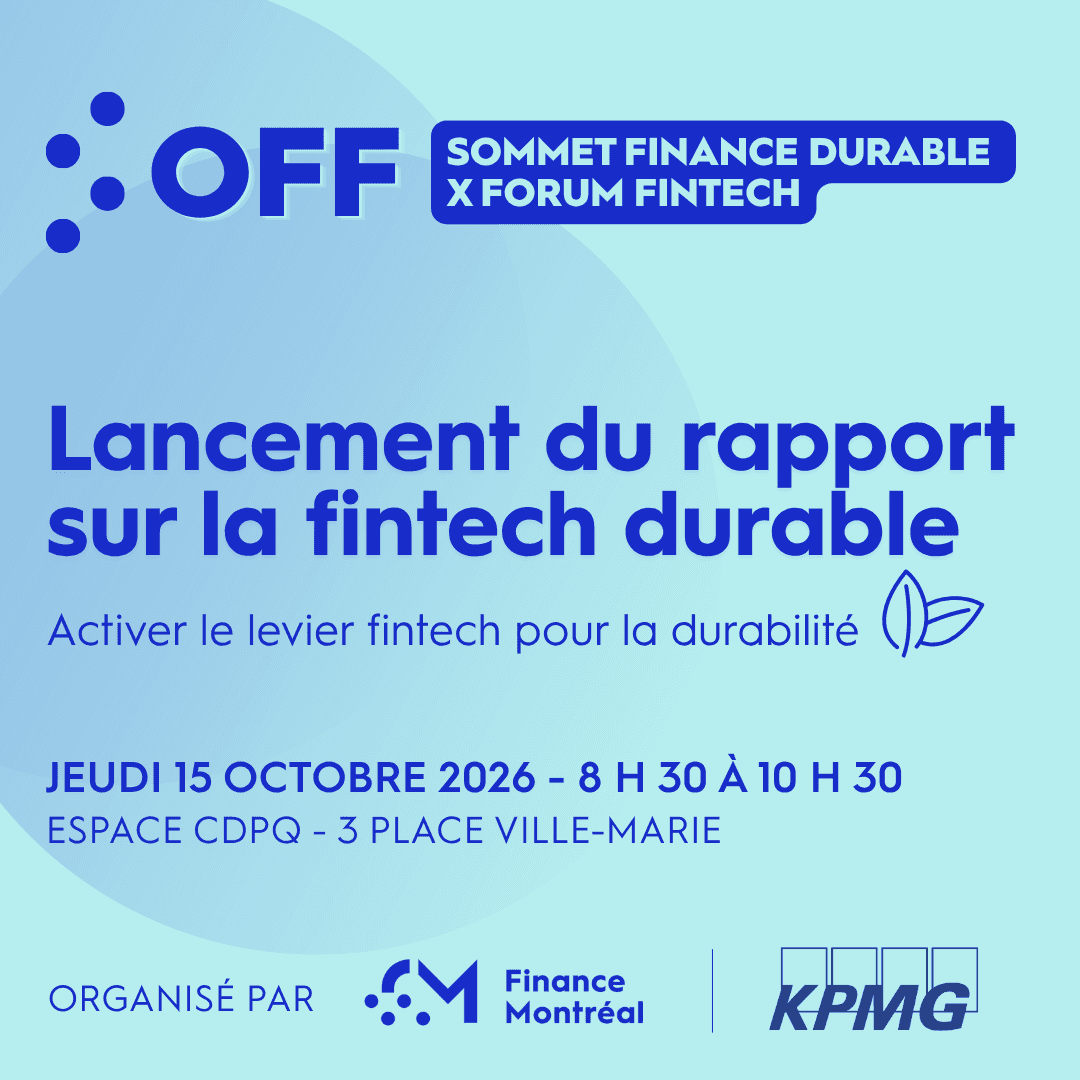 OFF Sommet de la finance durable X Forum Fintech | Lancement du Rapport sur la fintech durable