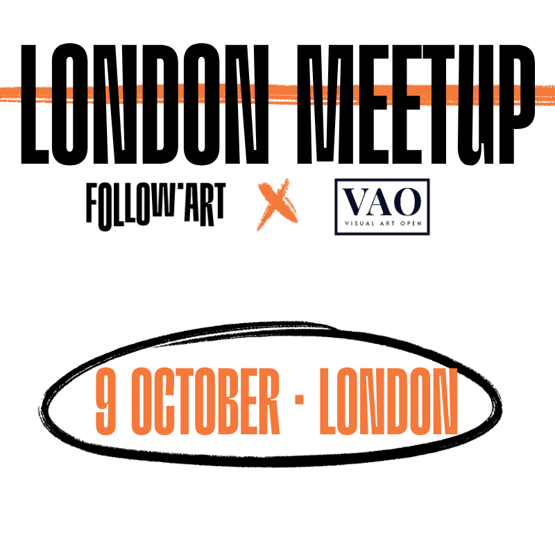 London Meetup | FOLLOW.ART x VAO