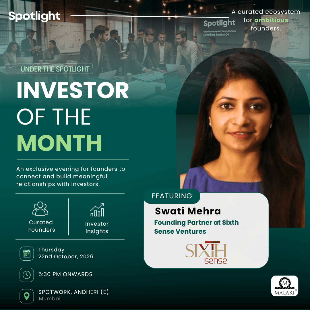 Investor of the Month featuring Swati Mehra, Founding Partner- Sixth Sense Ventures