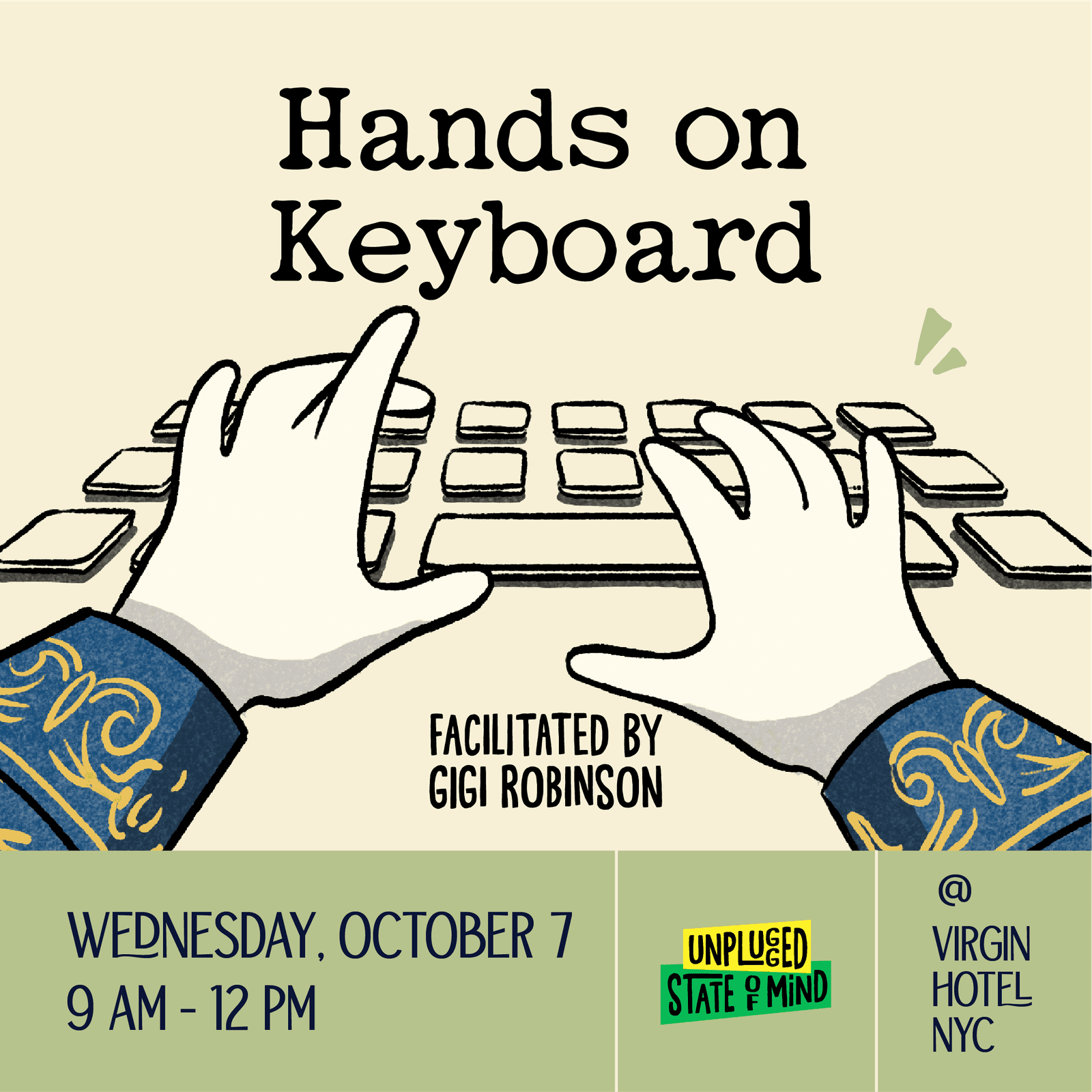 Hands on Keyboard with Gigi Robinson @ Unplugged State of Mind 2026