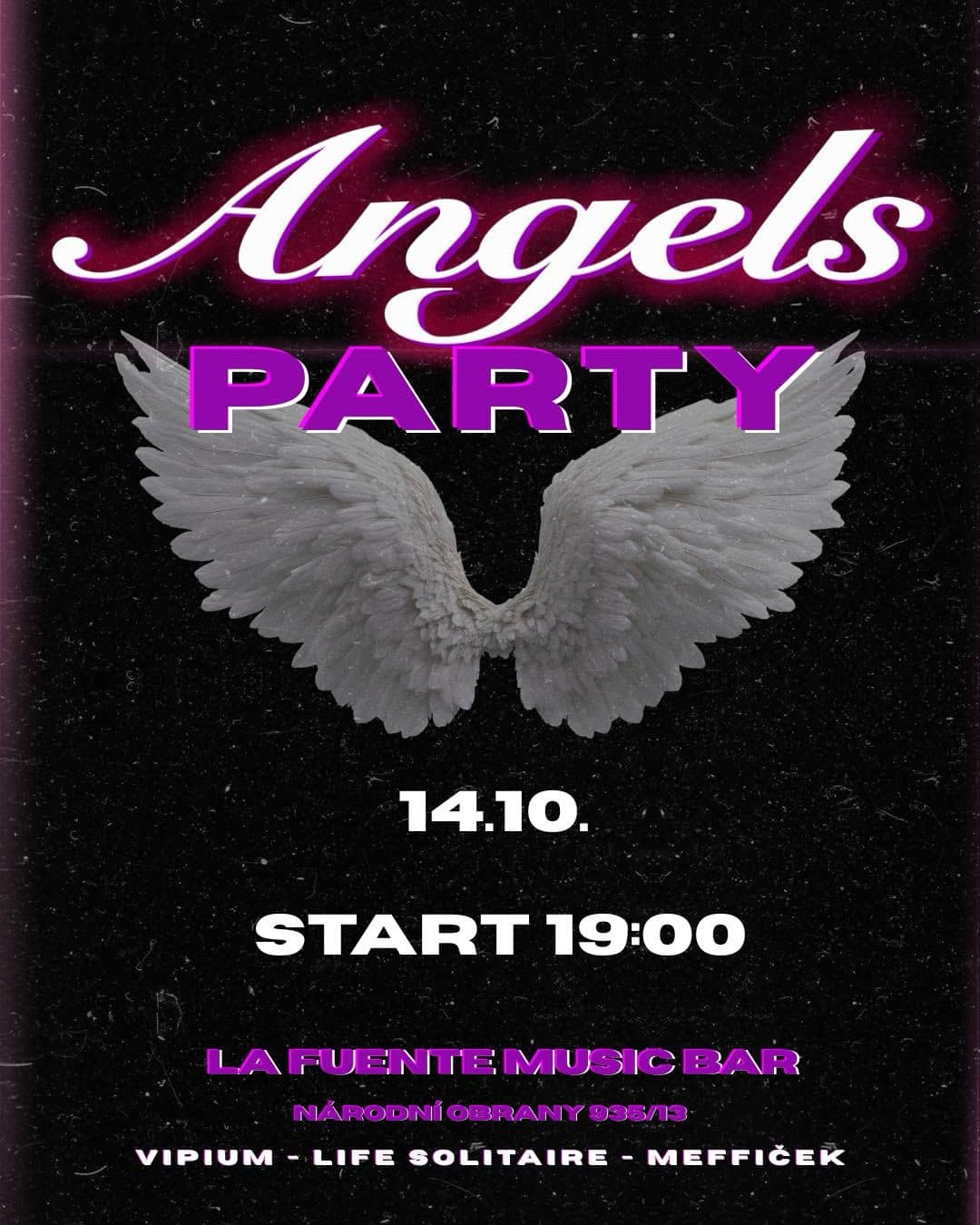 Angels Party - La Fuente Praha 6-Bubeneč
