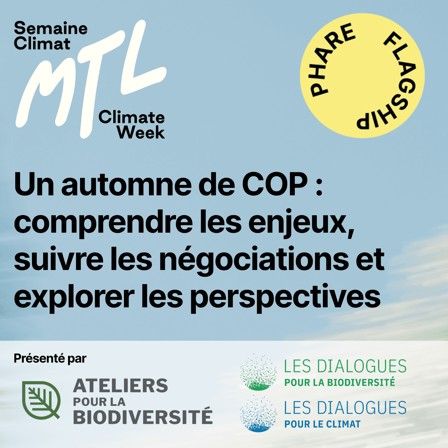 Un automne de COP : comprendre les enjeux, suivre les négociations et explorer les perspectives
