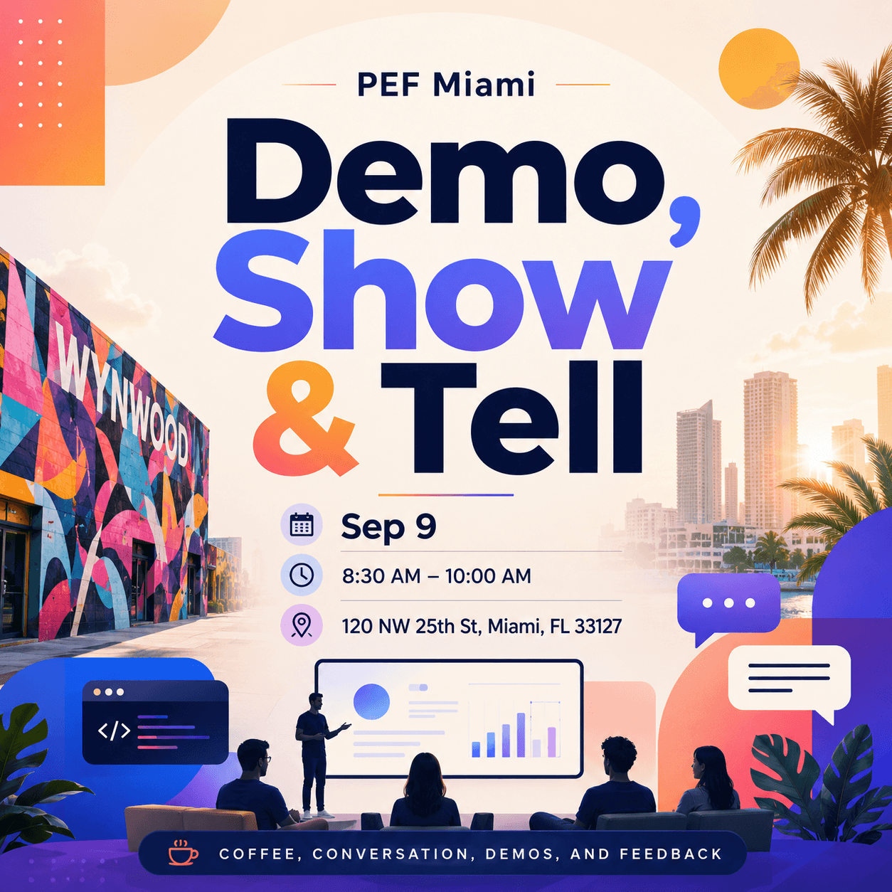 PEF x ANIMO Demo, Show & Tell (Wynwood)