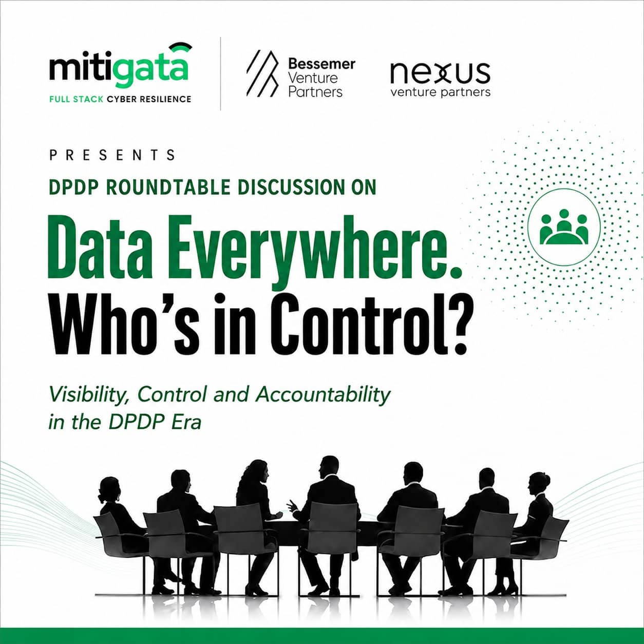 Invitation: DPDP Roundtable Discussion | Data Everywhere. Who’s in Control?