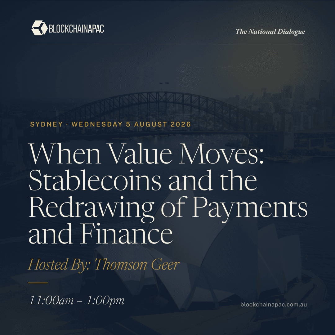 Thomson Geer | When Value Moves: Stablecoins and the Redrawing of Payments and Finance | The National Dialogue