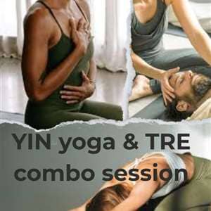 YIN yoga & TRE combo