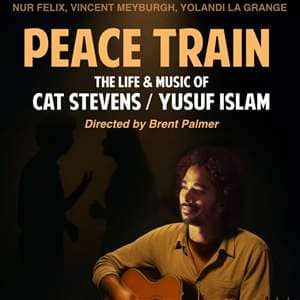 Peace Train - The Life & Music of Cat Stevens/Yusuf Islam
