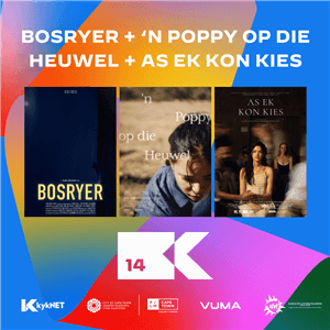 Onafhanklike kortfilm | Independent Short Film: Bosryer + Kortfilms | Short Films: Poppy op die heuwel + As ek kon kies