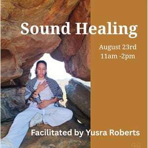 Sound healing with Yusra Roberts