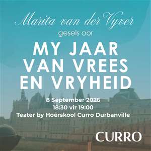 Marita van der Vyver discusses: My Year of Fear and Freedom