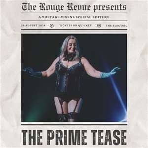 The Rouge Revue presents, Voltage Vixens - The Prime Tease