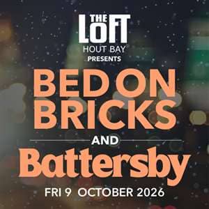 Bed on Bricks & Battersby live at The Loft