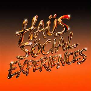 HAÜS SÖCIAL EXPERIENCES