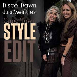 Disco Dawn & Juls Meintjes Style Edit